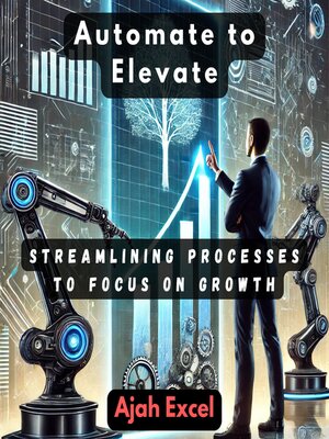 cover image of Automate to Elevate
